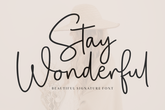 Stay Wonderful Font Design Ideas